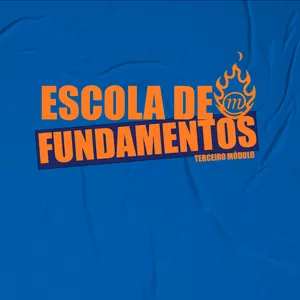 Imagem de capa para o Curso online Escola de Fundamentos - Módulo 3
