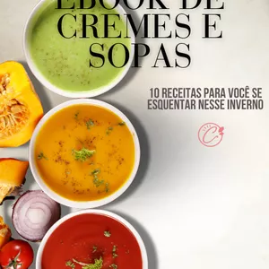Imagem de capa para o Ebook Receitas de sopas e cremes by Chrissy Covatti