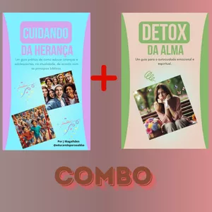 Imagem de capa para o Ebook Combo: Detox da Alma + Cuidando da Herança