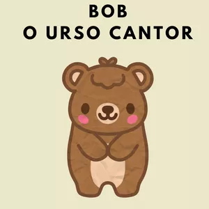Imagem de capa para o Ebook E-book infantil: Bob o urso cantor