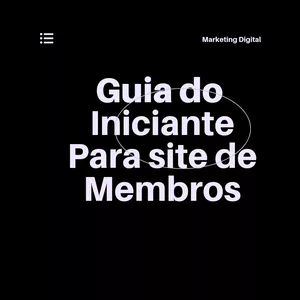 Imagem de capa para o Ebook O Guia do Iniciante para Sites de Membros 