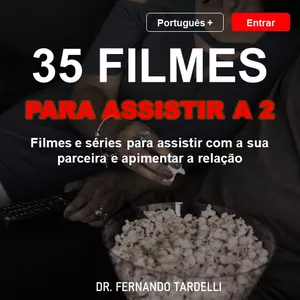 Imagem de capa para o Ebook 35 Filmes para Assistir a 2 e Apimentar a Relação