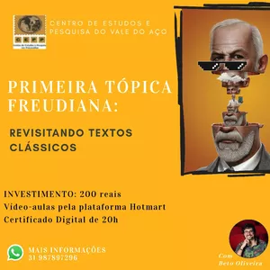 Imagem do curso Primeira Tópica Freudiana: revisitando textos clássicos (Psicanálise - Freud e Lacan)