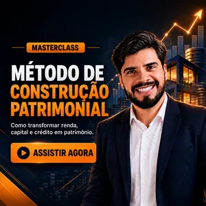 Imagem do curso MasterClass - Método de Construção Patrimonial