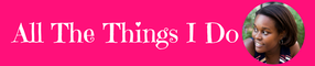 All The Things I Do