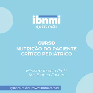 Imagem de capa para o Curso online Curso: Nutrição do Paciente Crítico Pediátrico