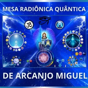Imagem do curso Mesa Radiônica Quântica de Arcanjo Miguel