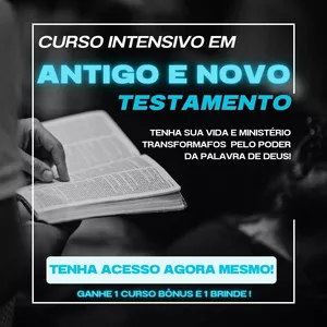 Imagem de capa para o Curso online CURSO INTENSIVO DE ANTIGO E NOVO TESTAMENTO + CURSO BÔNUS + BRINDE!