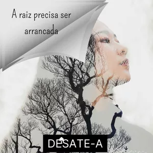 Imagem de Desate-a    A raiz precisa ser arrancada   criado por Dirlei Carvalho na hotmart