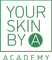 Your Skin By A Academy