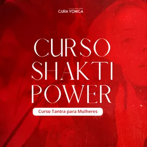 Imagem de capa para o Curso online Curso Shakti Power - Curso Tantra para Mulheres - Empoderamento Feminino