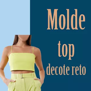 Imagem de capa para o Ebook molde top decote reto 