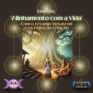 Imagem de capa para o Curso online 'Alinhamento Com a Vida' - Imersão (G2)