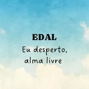 Imagem de capa para o Curso online EDAL - Eu desperto, Alma livre