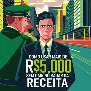 Imagem de capa para o Ebook Como usar mais de 5k no cartão sem cair no radar da receita