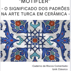 Imagem do curso "Motifler- O significado dos Padrões na Arte Turca em Cerâmica-