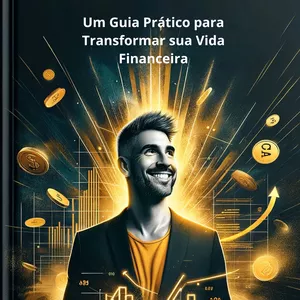 Imagem de capa para o Ebook Liberte-se das Dívidas: Um Guia Prático para Transformar sua Vida Financeira