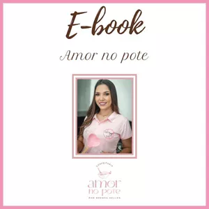 Imagem de capa para o Ebook E-book Amor no Pote