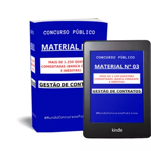 Imagem de capa para o Ebook Material 03 - 1.250 questões comentadas (CEBRASPE + questões inéditas) - GESTÃO DE CONTRATOS