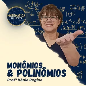 Imagem de capa para o Curso online Monômios e Polinômios