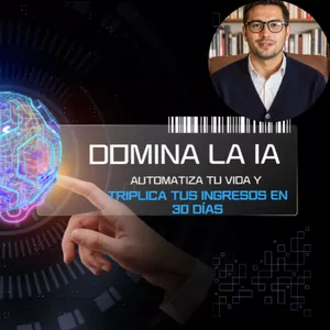 Imagen de portada para Curso online Domina la IA: Automatiza y Triplica tus Ingresos en 30 Días