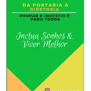 Imagem de capa para o Ebook Da portaria a diretoria, poupar e investir é para todos!