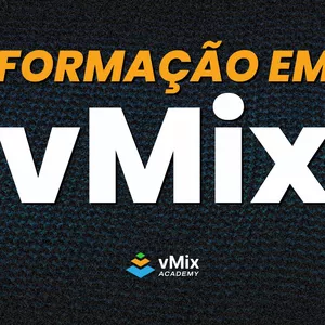 Imagem de capa para o Curso online Formação em vMix - AO VIVO