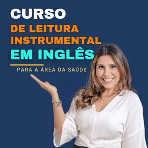 Imagem do curso Curso de Inglês Instrumental (Leitura)- Para a área da saúde [Proficiência]