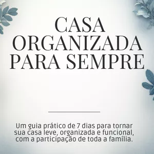 Imagem de capa para o Ebook CASA LIMPA EM 7 DIAS 