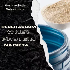 Imagem de capa para o Ebook Receitas com Whey Protein 
