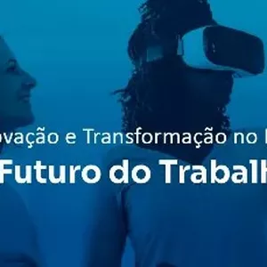 Imagem de capa para o Curso online CertiTube: Inovação e Transformação no RH - O Futuro do Trabalho