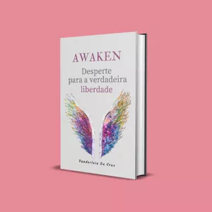 Imagem de capa para o Ebook AWAKEN - desperte para a verdadeira liberdade