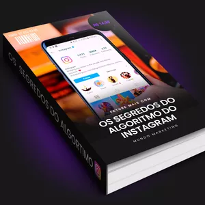 Imagem de capa para o Ebook DESBLOQUEIE HOJE OS SEGREDOS DO ALGORITMO DO INSTAGRAM + BÔNUS! 