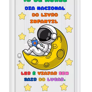 Imagem de capa para o Ebook Painel de Porta Dia Nacional do Livro Infantil Tema ASTRONAUTA