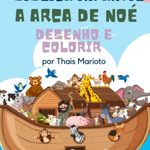 Imagem de capa para o Ebook Bíblica Infantil - A arca de Noé - Desenho e Colorir