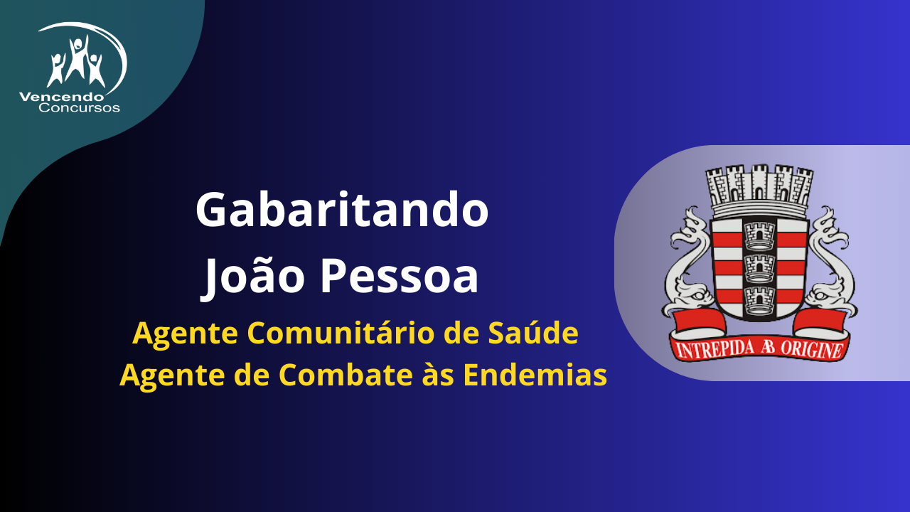 Imagem do curso Gabaritando João Pessoa - Agente de Combate ás Endemias | Agente Comunitário de Saúde 