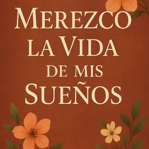 Imagen de portada para Curso online Merezco La Vida De Mis Sueños