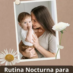 Imagen de portada para Curso online La Rutina Nocturna Para Madres Primerizas