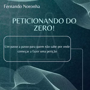 Imagem de capa para o Ebook PETICIONANDO DO ZERO!