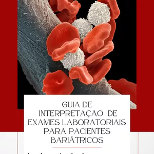 Imagem do curso Guia de interpretação de exames laboratoriais para pacientes bariátricos 