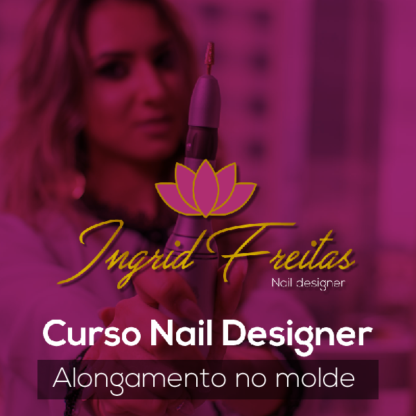 Imagem do curso Ingrid Nails - Curso de alongamento no molde