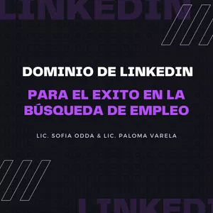 Imagen de portada para Curso online Dominio en LinkedIn: Para el ÉXITO en la Búsqueda de Empleo