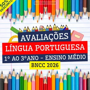 Imagem do curso LÍNGUA PORTUGUESA - AVALIAÇÕES - 1º AO 3º ANO - ENSINO MÉDIO - BNCC 2026