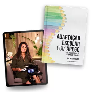 Imagem de capa para o Curso online CURSO + LIVRO FÍSICO | Adaptação Escolar com Apego