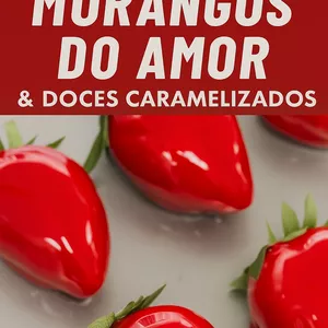 Imagem de capa para o Ebook Brilho &amp; Sabor: Guia dos Doces Caramelizados