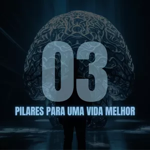 Imagem de capa para o Ebook Três pilares para uma vida melhor