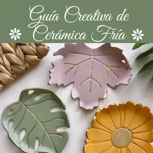 Imagen de portada para Ebook Guía Creativa de Cerámica Fría: De la Idea a la Obra
