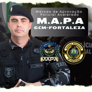 Imagem do curso MAPA GCM-FORTALEZA: Método de Aprovação Policial Acelerado na Guarda Municipal de Fortaleza
