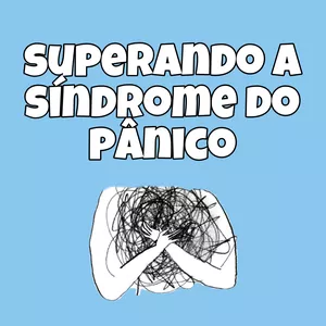 Imagem de capa para o Curso online Superando a síndrome do pânico