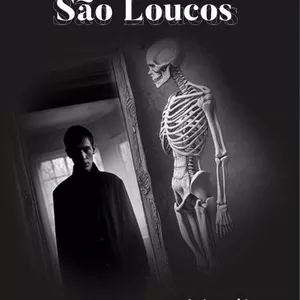 Imagem de capa para o Curso online LOUCOS NÃO SÃO LOUCOS